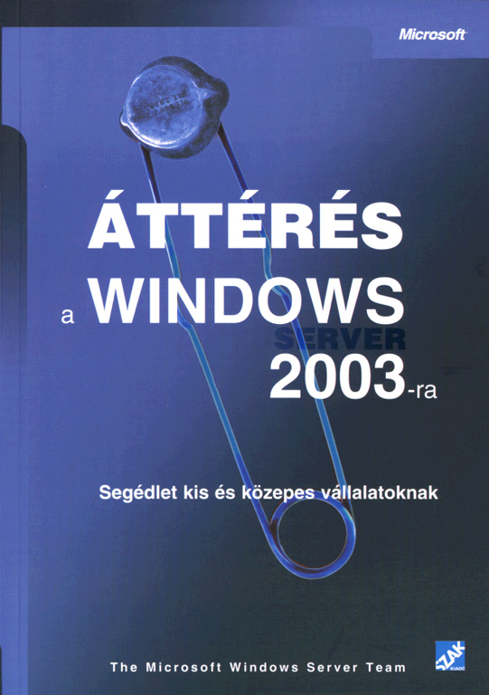 ÃttÃ©rÃ©s a Windows 2003-ra
